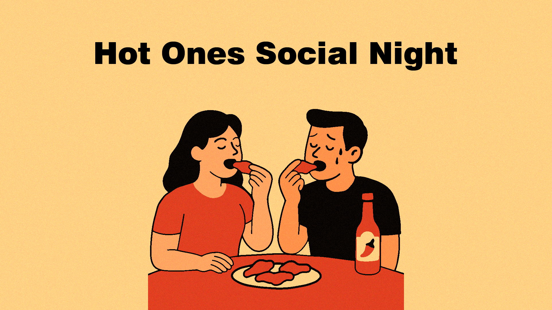 Hot Ones Social Night