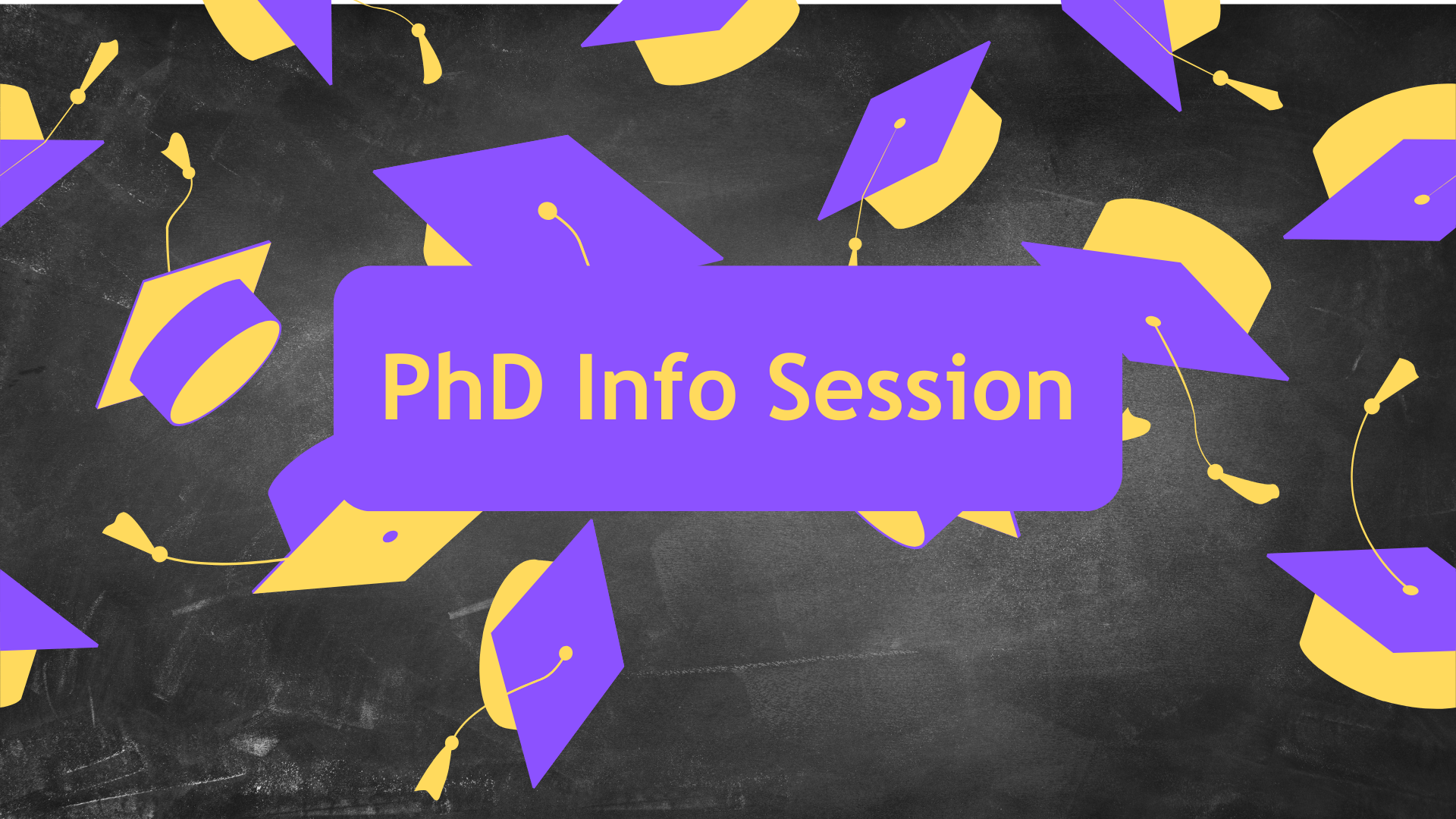 PhD Information Session